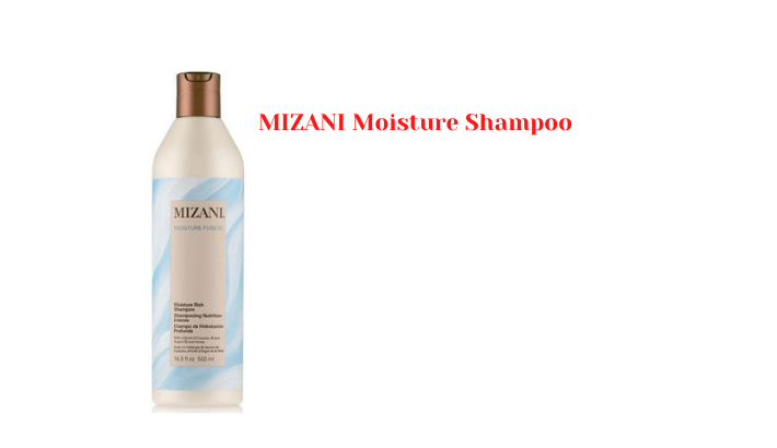 MIZANI Moisture Fusion Shampoo – Best Moisturizing Shampoo for Relaxed Hair