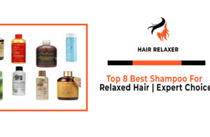 Top 8 Best Shampoo For Relaxed HaiR In 2023 Expert Choice